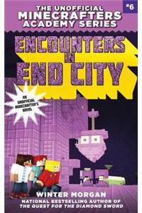 Encounters in End City