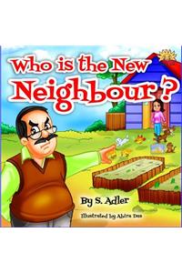 Who's that new neighbor?