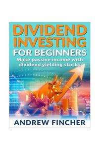 Dividend Investing For Beginners