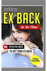 Get Your Ex Back in No Time