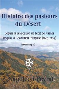 Histoire Des Pasteurs Du Désert