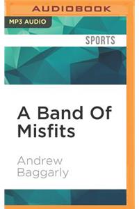 Band of Misfits