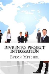 Dive into Project Integration