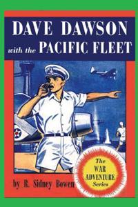 Dave Dawson with the Pacific Fleet