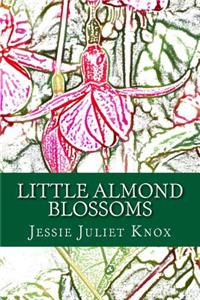 Little Almond Blossoms