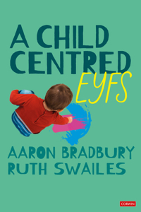 A Child Centered EYFS