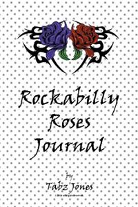 Rockabilly Roses Journal