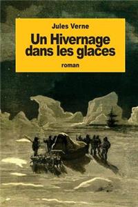 Hivernage dans les glaces
