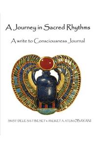 A Journey in Sacred Rhythms