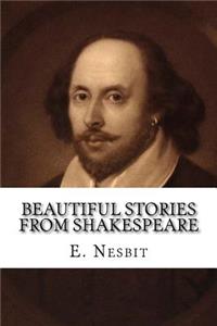 Beautiful Stories from Shakespeare