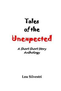 Tales of the Unexpected