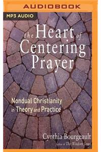 Heart of Centering Prayer