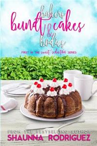 Bakers, Bundt Cakes & Bodies