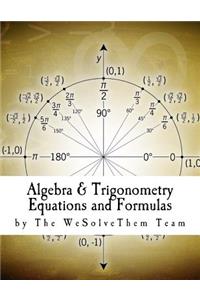 Algebra & Trigonometry Equations and Formulas