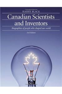 Canadian Scientists and Inventors: Biographies of People Who Shaped Our World
