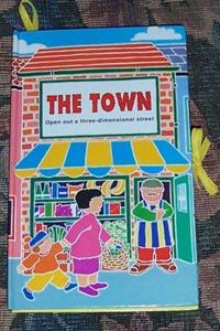 The Town: Open Out A Three Dimensional Street