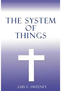 The System of Things