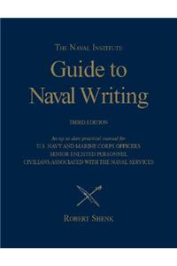 Naval Institute Guide to Naval Writing, 3rd Editio