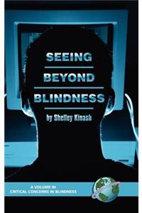 Seeing Beyond Blindness
