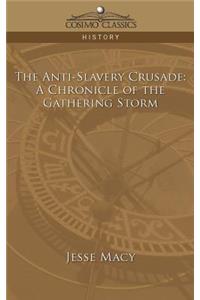 The Anti-Slavery Crusade