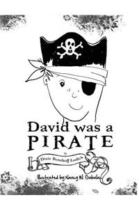 David Was a Pirate