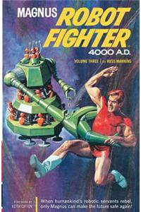 Magnus, Robot Fighter 4000 A.D., Volume 3