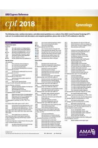 CPT 2018 Express Reference Card: Gynecology