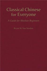 Classical Chinese for Everyone