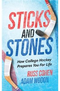 Sticks and Stones