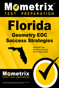 Florida Geometry Eoc Success Strategies Study Guide