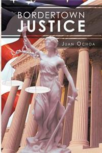 Bordertown Justice