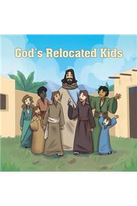 God's Relocated Kids