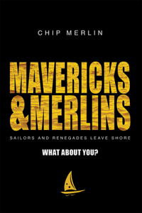 Mavericks & Merlins