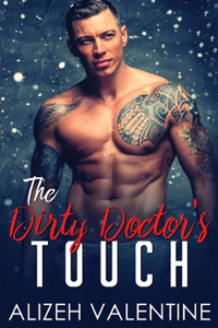 Dirty Doctor's Touch
