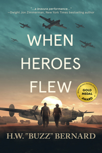 When Heroes Flew