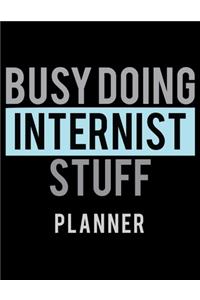 Busy Doing Internist Stuff Planner