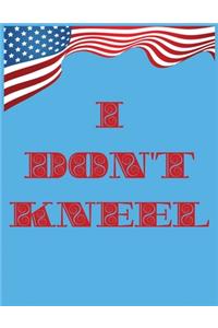 We Don't Kneel