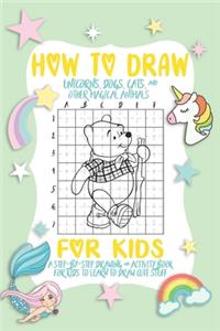 How To Draw A Unicorns, Dog And Cat For Kids