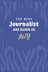 The Best Journalist Are Born in July