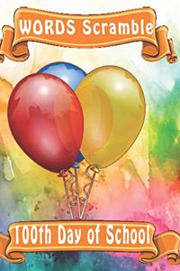 word scramble 100th Day of School