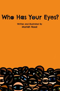 Who Has Your Eyes?