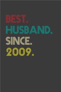 Best. Husband .Since. 2009.