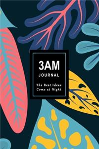 3AM Journal The Best Ideas Come at Night