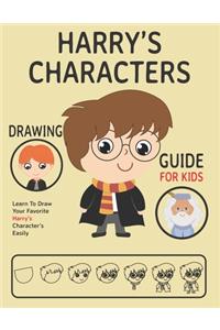 Harry's Characters Drawing Guide For Kids