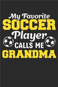 My favorite Soccer player calls me Grandma, Soccer Grandma