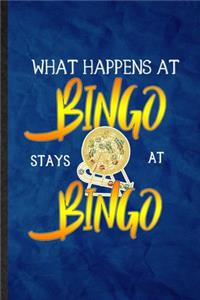 What Happens at Bingo Stays at Bingo