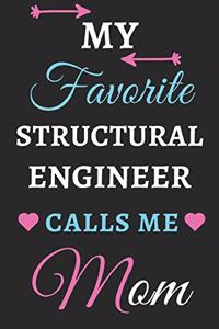 My Favorite Structural Engineer Calls Me Mom