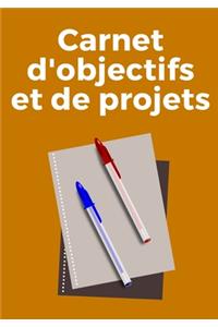 Carnet d'Objectifs Et de Projets