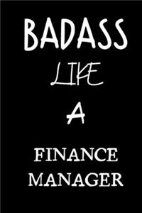 badass like a finance manager: small lined New Job Quote Notebook / Travel Journal to write in (6'' x 9'') 120 pages