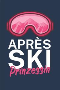 Apres Ski Prinzessin